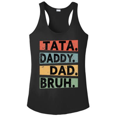 Tata Daddy Dad Bruh Fathers Day Ladies PosiCharge Competitor Racerback Tank