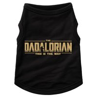 The Dad Dadalorian Retro Vintage This Is The Way Doggie Tank