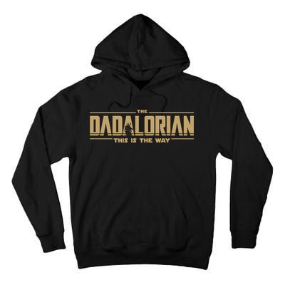 The Dad Dadalorian Retro Vintage This Is The Way Tall Hoodie