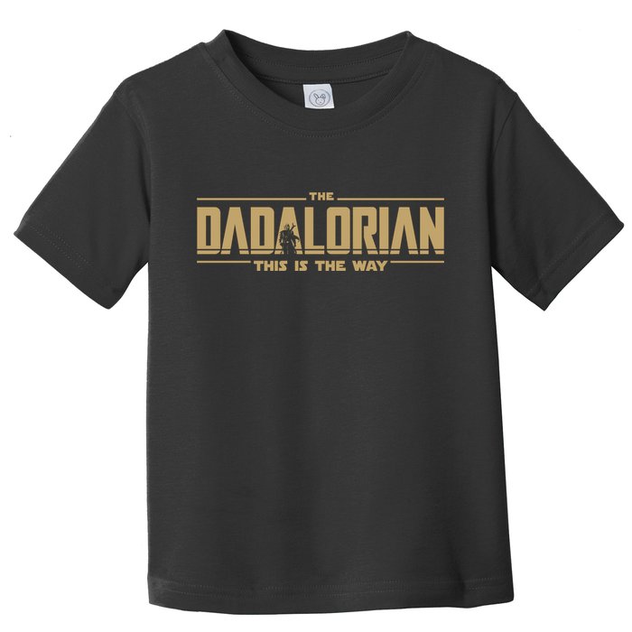 The Dad Dadalorian Retro Vintage This Is The Way Toddler T-Shirt