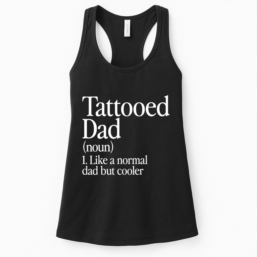 Tattooed Dad Definition Tattoo Artist Retro Aesthetic Family Womens Tank Top