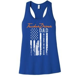 Trucker Driver Dad Like A Normal Dad Only Cooler Fathers D Gift Women's Racerback Tank