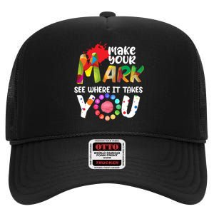 The Dot Day Make Your Mark See Where It Takes You Dot High Crown Mesh Back Trucker Hat