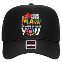 The Dot Day Make Your Mark See Where It Takes You Dot High Crown Mesh Back Trucker Hat