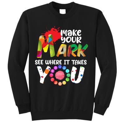 The Dot Day Make Your Mark See Where It Takes You Dot Sweatshirt