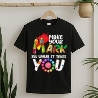 The Dot Day Make Your Mark See Where It Takes You Dot T-Shirt