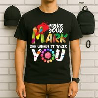 The Dot Day Make Your Mark See Where It Takes You Dot T-Shirt
