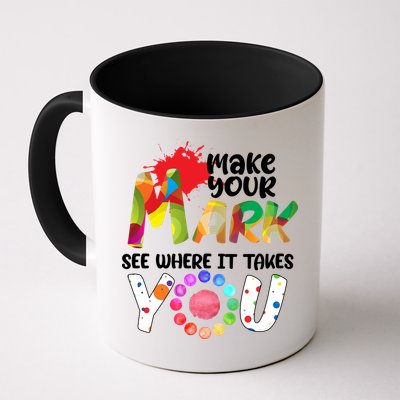 The Dot Day Make Your Mark See Where It Takes You Dot Mug