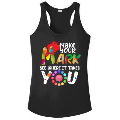 The Dot Day Make Your Mark See Where It Takes You Dot Ladies PosiCharge Competitor Racerback Tank