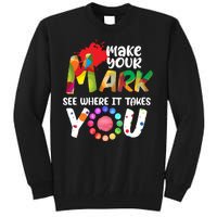 The Dot Day Make Your Mark See Where It Takes You Dot Tall Sweatshirt