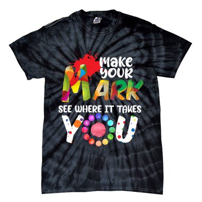 The Dot Day Make Your Mark See Where It Takes You Dot Tie-Dye T-Shirt