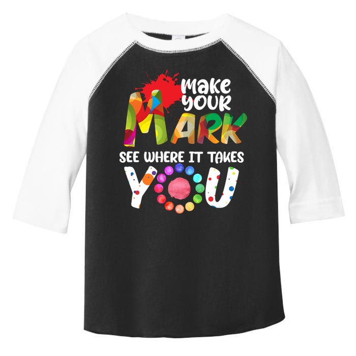 The Dot Day Make Your Mark See Where It Takes You Dot Toddler Fine Jersey T-Shirt