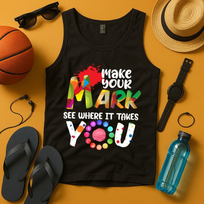 The Dot Day Make Your Mark See Where It Takes You Dot Tank Top