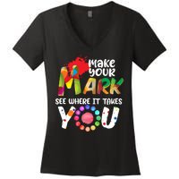 The Dot Day Make Your Mark See Where It Takes You Dot Women's V-Neck T-Shirt