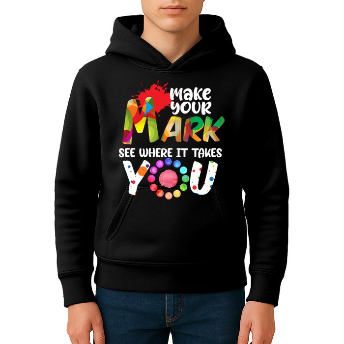 The Dot Day Make Your Mark See Where It Takes You Dot Kids Hoodie