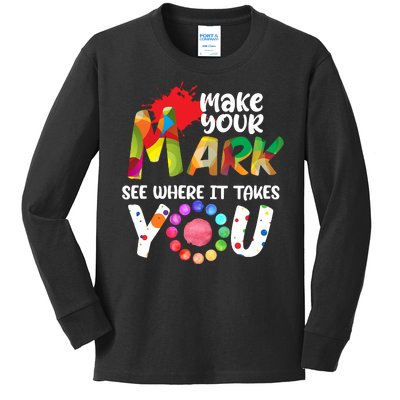 The Dot Day Make Your Mark See Where It Takes You Dot Kids Long Sleeve Shirt