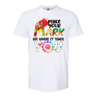 The Dot Day Make Your Mark See Where It Takes You Dot Softstyle CVC T-Shirt