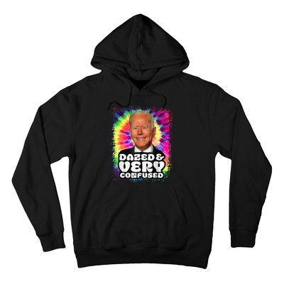 Tie dye Dazed And Very Confused Biden Hoodie