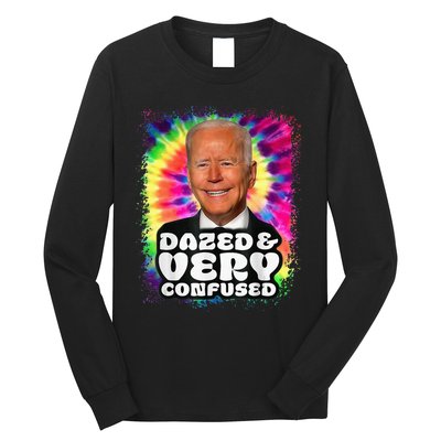 Tie dye Dazed And Very Confused Biden Long Sleeve Shirt