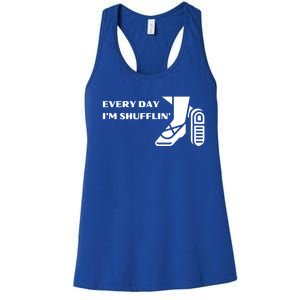 Tap Dance Every Day I'm Shufflin' Gift Women's Racerback Tank