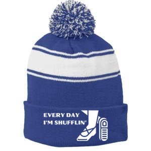 Tap Dance Every Day I'm Shufflin' Gift Stripe Pom Pom Beanie