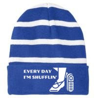 Tap Dance Every Day I'm Shufflin' Gift Striped Beanie with Solid Band