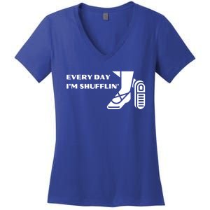 Tap Dance Every Day I'm Shufflin' Gift Women's V-Neck T-Shirt