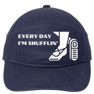 Tap Dance Every Day I'm Shufflin' Gift 7-Panel Snapback Hat