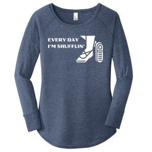 Tap Dance Every Day I'm Shufflin' Gift Women's Perfect Tri Tunic Long Sleeve Shirt