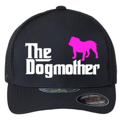 The Dogmotherdog English British Bulldogmothers Day Cute Great Gift Flexfit Unipanel Trucker Cap