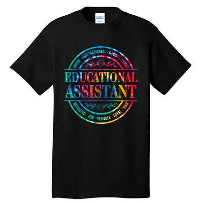 Tie Dye Educational Assistant Paraprofessional Educator Tall T-Shirt