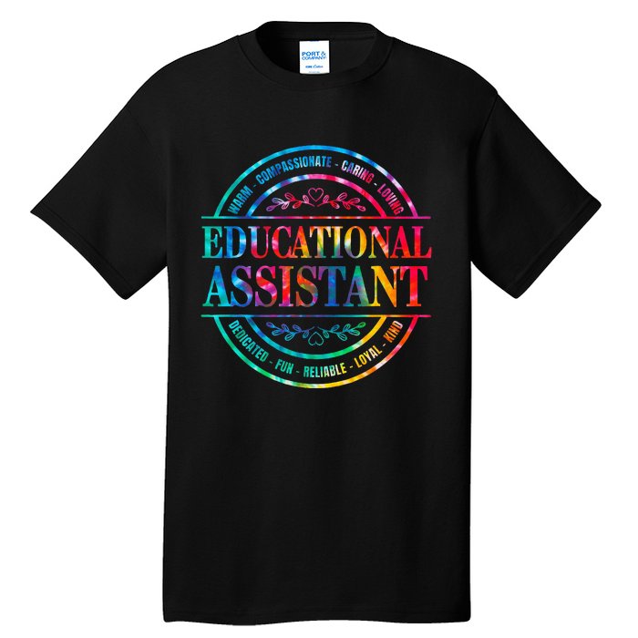 Tie Dye Educational Assistant Paraprofessional Educator Tall T-Shirt