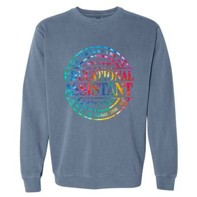 Tie Dye Educational Assistant Paraprofessional Educator Garment-Dyed Sweatshirt