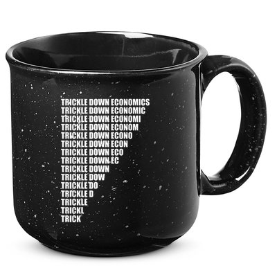 Trickle Down Economics 15oz Campfire Ceramic Mug