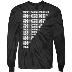 Trickle Down Economics Tie-Dye Long Sleeve Shirt