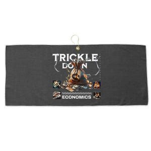 Trickle Down Economics Is A Trick Funny Economic Sarcastic Large Microfiber Waffle Golf Towel