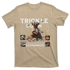 Trickle Down Economics Is A Trick Funny Economic Sarcastic T-Shirt