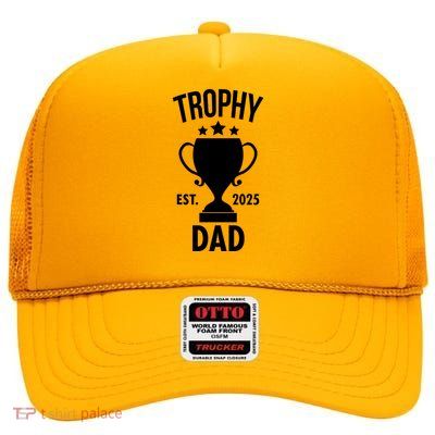 Trophy Dad Est 2025 High Crown Mesh Back Trucker Hat