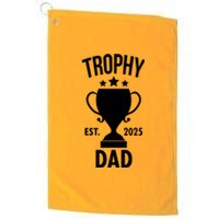 Trophy Dad Est 2025 Platinum Collection Golf Towel