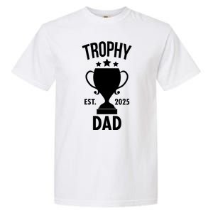 Trophy Dad Est 2025 Garment-Dyed Heavyweight T-Shirt