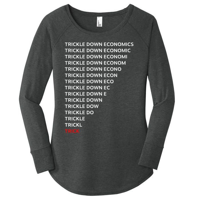 Trickle Down Economics Trick Women's Perfect Tri Tunic Long Sleeve Shirt