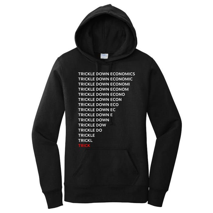 Trickle Down Economics Trick Women's Pullover Hoodie