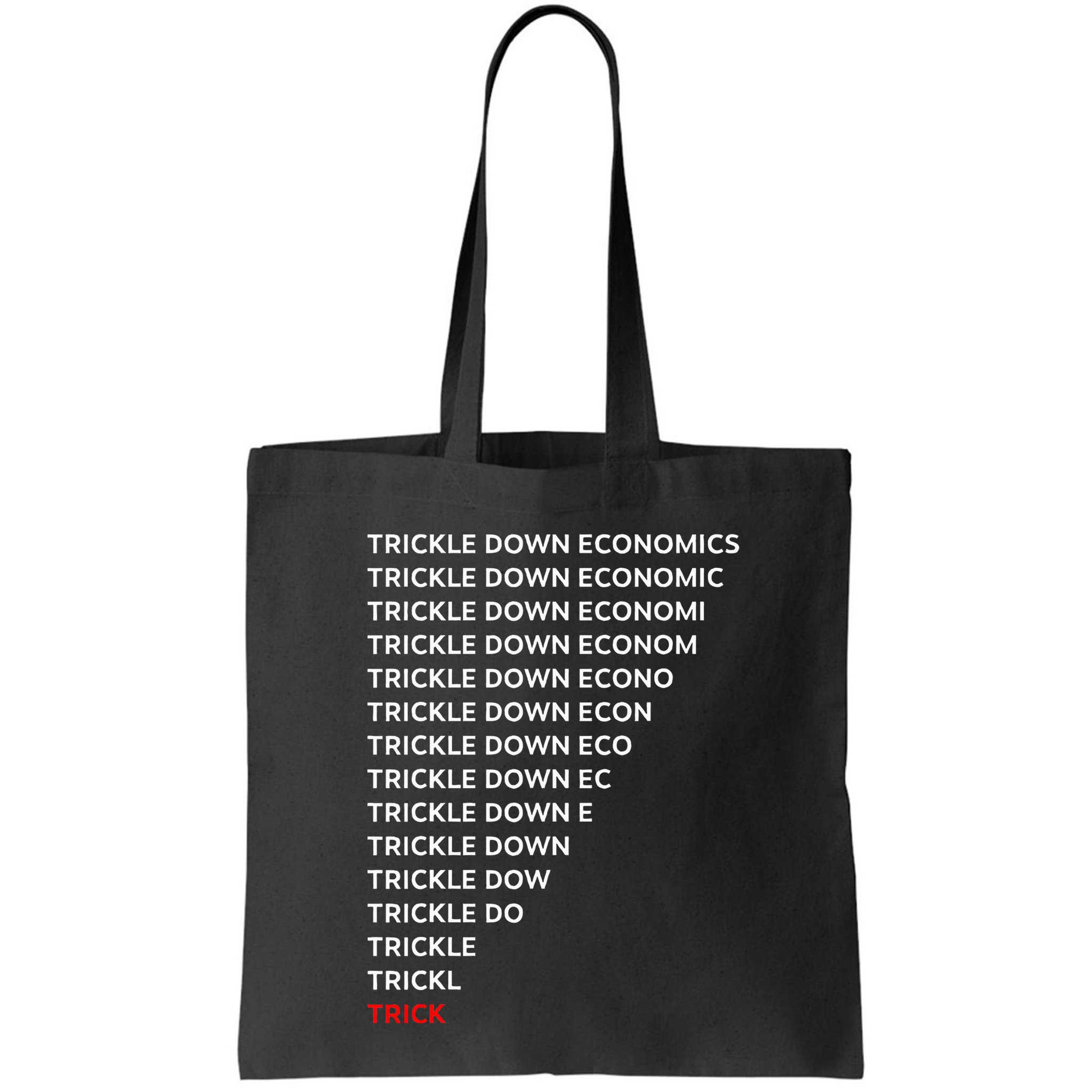Trickle Down Economics Trick Bag