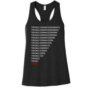 Trickle Down Economics Trick Women's Racerback Tank