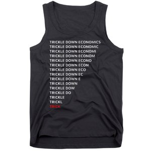 Trickle Down Economics Trick Tank Top