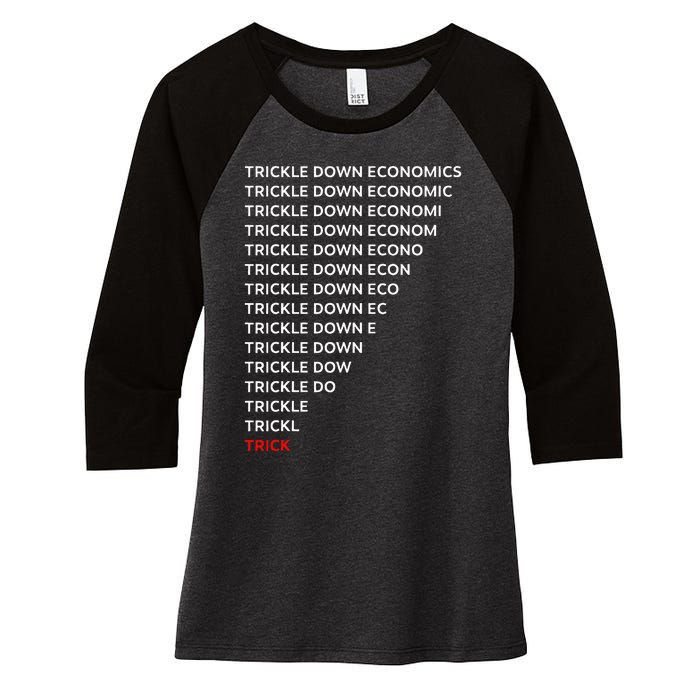 Trickle Down Economics Trick Women's Tri-Blend 3/4-Sleeve Raglan Shirt