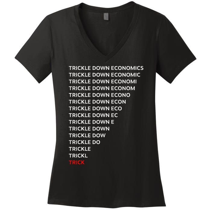 Trickle Down Economics Trick Women's V-Neck T-Shirt