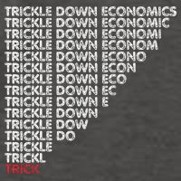 Trickle Down Economics Trick Funny Economic Sarcastic Humor Vector Backpack
