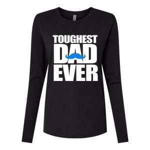 Toughest Dad Ever Great Gift Womens Cotton Relaxed Long Sleeve T-Shirt