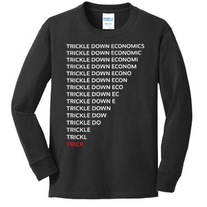 Trickle Down Economics Kids Long Sleeve Shirt